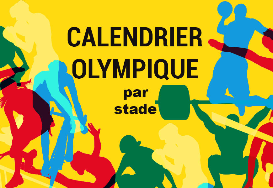 calendrier olympique par lieu